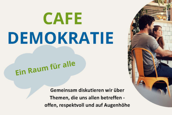 Grafik zum „Café Demokratie – Ein Raum für alle“ mit Menschen im Café und einer Einladung zum offenen, respektvollen Austausch.